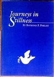 Picture of Journeys in Stillness by Raymond P Phelan