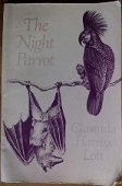 Picture of Night Parrott by Clarinda Harriss Lott