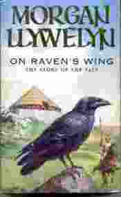 Picture of On Ravens Wing by Morgan Llywelyn book cover