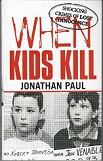 Picture of When Kids Kill Book Cover